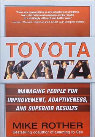 Couverture de Toyota Kata: Managing People for Improvement, Adaptiveness and Superior Results