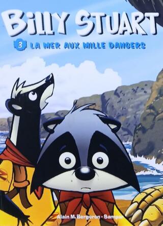 Couverture de Billy Stuart Tome 3 : La mer aux mille dangers