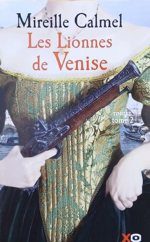 Couverture de Les Lionnes de Venise Tome 2
