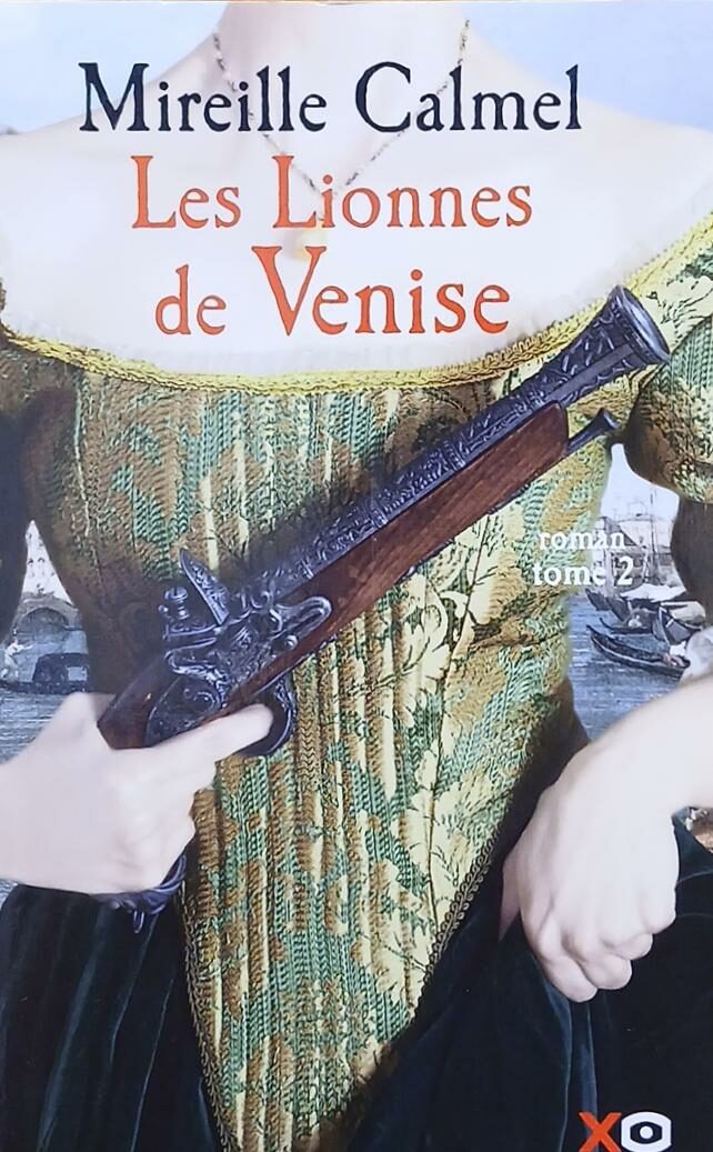 Couverture de Les Lionnes de Venise Tome 2