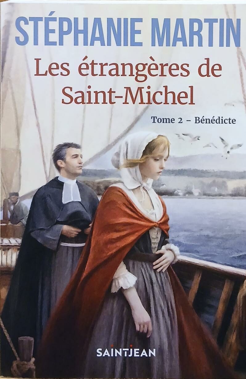 Couverture de Les étrangères de Saint-Michel Tome 2 : Bénédicte