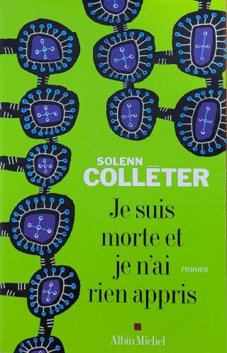 Couverture de Je suis morte et je n'ai rien appris