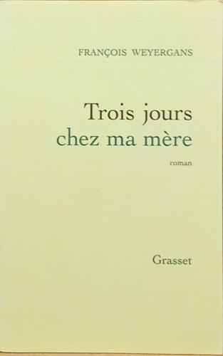 Couverture de Trois jours chez ma mère