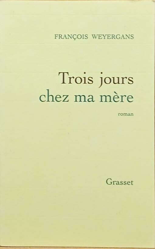 Couverture de Trois jours chez ma mère